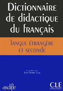 Front cover_Dictionnaire de didactique du français langue étrangère et seconde