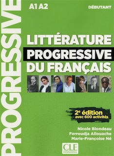Front cover_Littérature progressive du français : A1-A2, débutant : avec 600 activités