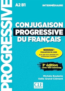 Front cover_Conjugaison progressive du français : A2-B1 intermédiaire : avec 450 exercices
