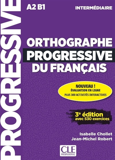 Front cover_Orthographe progressive du français : A2-B1, intermédiaire : avec 530 exercices