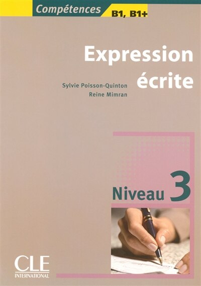 Front cover_Expression Ecrite Niv.3 -B1,B1+