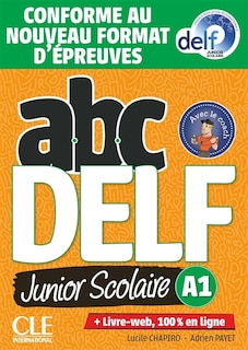 Front cover_Abc DELF, A1 junior scolaire : conforme au nouveau format d'épreuves