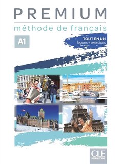 Front cover_Premium : méthode de français, A1 : tout en un, leçons + exercices