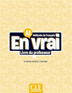 Couverture_En vrai, méthode de français A1 : livre du professeur