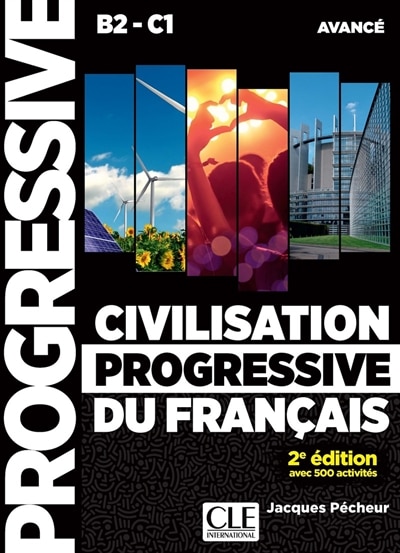 Couverture_Civilisation progressive du fran&ccedil;ais, niveau avanc&eacute; B2-C1