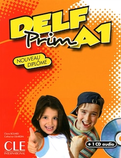 Front cover_DELF prim A1 : nouveau diplôme