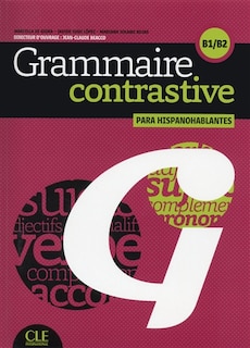 Front cover_Grammaire contrastive, B1-B2 : para hispanohablantes