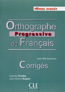 Front cover_Orthographe progressive du français, niveau avancé