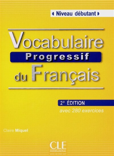 Vocabulaire Progressif Du Français: C1-c2 Perfectionnement