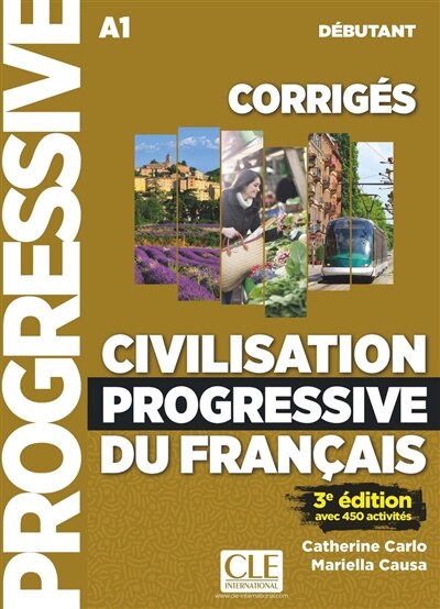 Couverture_Civilisation progressive du français, corrigés