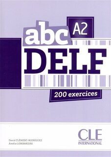 ABC DELF A2 -200 EXERCICES +CD-MP3