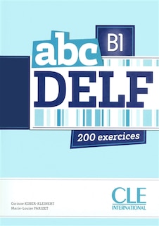 ABC DELF B1 -200 EXERCICES +CD-MP3