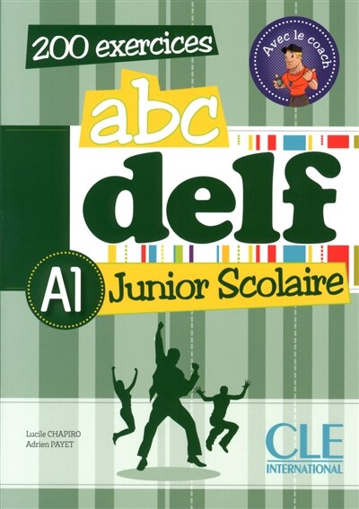 Front cover_Abc DELF, A1 junior scolaire : 200 exercices