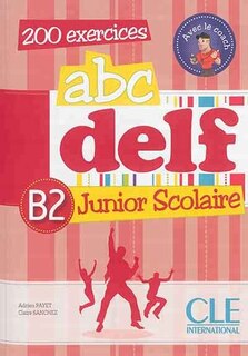 Front cover_ABC DELF JUNIOR SCOL.B2 -200 EXER. +CD