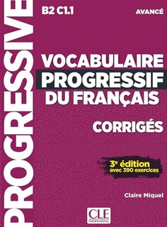 Front cover_Vocabulaire progressif du français, corrigés : B2-C1.1 avancé : avec 390 exercices