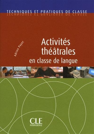 Front cover_Activités théâtrales en classe de langue