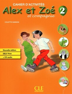 Alex & Zoe Et Cie Niv.2 -Cah.Act.+Cd-Ne