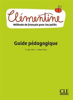 Front cover_Clémentine 1 : méthode de français pour les petits : guide pédagogique