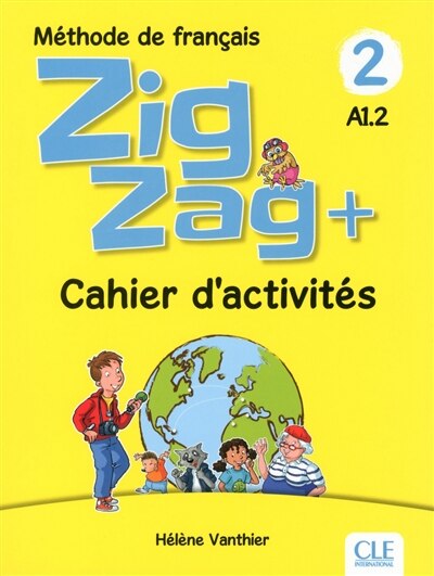 Couverture_Zigzag + 2, méthode de français, A1.2
