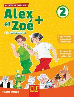 Front cover_Alex et Zoé et compagnie + 2 : méthode de français