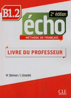 ECHO B1.2 -LIVRE DU PROF. METH.FRANCAIS
