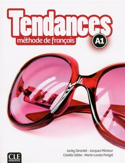 Couverture_Tendances, méthode de français, A1 : livre de l'élève
