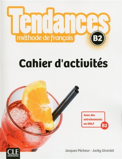 Couverture_Tendances, méthode de français, B2 : cahier d'activités