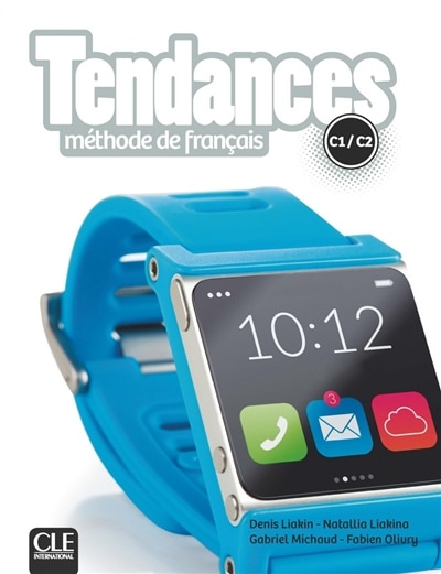 Front cover_Tendances, méthode de français, C1-C2