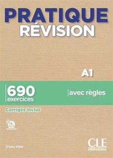 Front cover_Pratique révision, A1 : 690 exercices avec règles : corrigés inclus
