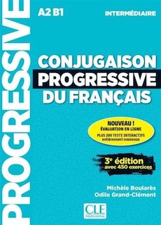 Front cover_Conjugaison progressive du français : A2-B1 intermédiaire : avec 450 exercices