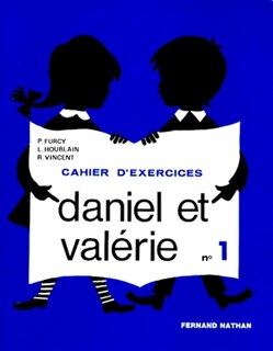 Couverture_Daniel et Valérie Niveau 1 : cahier d'exercices