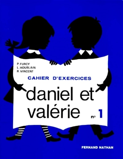Couverture_Daniel et Valérie Niveau 1 : cahier d'exercices