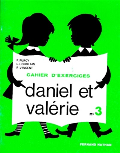Couverture_Daniel et Valérie CP, cahier d'exercices n°3 : cahier d'activités