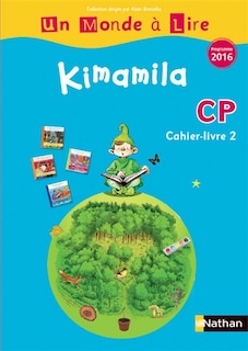 Couverture_Kimamila CP : cahier-livre, Vol. 2