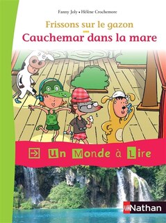 Couverture_Frissons sur le gazon ; Cauchemar dans la mare