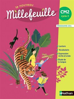 Couverture_Le nouveau Millefeuille, CM2 : livre de l'élève : programme 2016