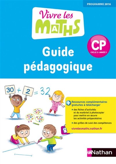 Front cover_Vivre les maths CP, cycle 2, année 1 : guide pédagogique : programme 2016