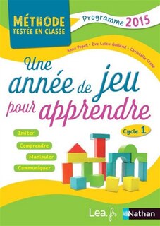 Front cover_Une année de jeu pour apprendre, cycle 1