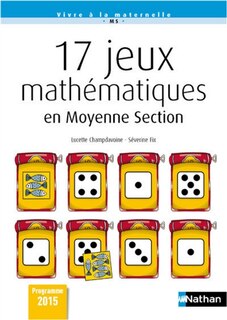 Front cover_17 jeux mathématiques en moyenne section