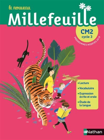 Front cover_Le nouveau Millefeuille, CM2, cycle 3 : programmes modifiés 2018