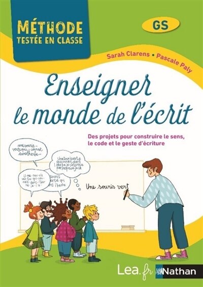 Couverture_Enseigner le monde de l'écrit, GS