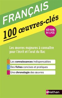 Front cover_Français : 100 oeuvres-clés : réforme du lycée