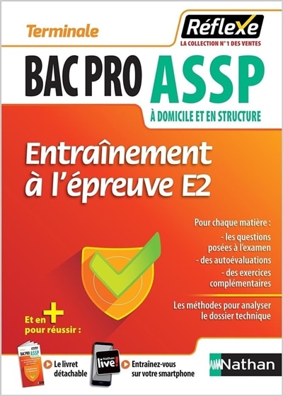 Couverture_Entraînement à l'épreuve E2 : bac pro ASSP à domicile et en structure : terminale