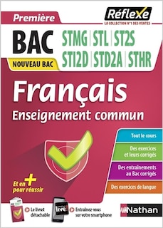 Front cover_Français, enseignement commun première, bac STMG, STL, ST2S, STI2D, STD2A, STHR : nouveau bac