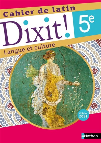 Front cover_Dixit ! 5e, cahier de latin