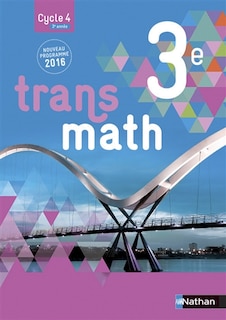 Couverture_Transmath 3e, cycle 4, 3e année