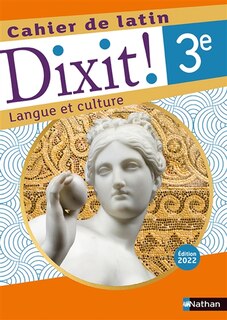 Couverture_Dixit ! 3e, cahier de latin