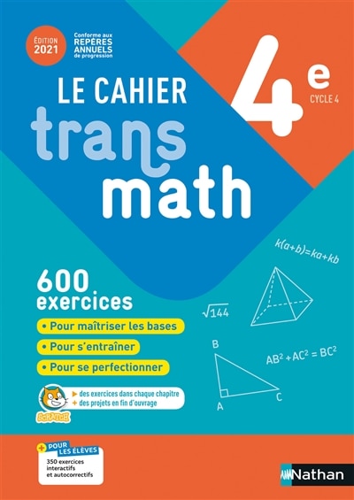 Le cahier Transmath 4e, cycle 4: 600 exercices