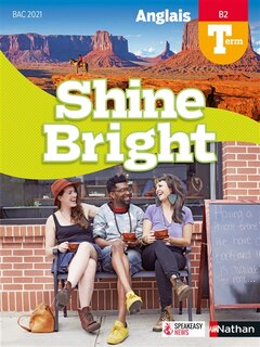 Couverture_Shine bright, anglais terminale, B2