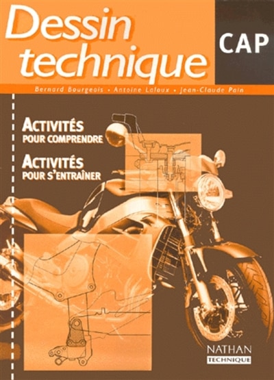 Couverture_Dessin technique CAP industriel : livre de l'élève